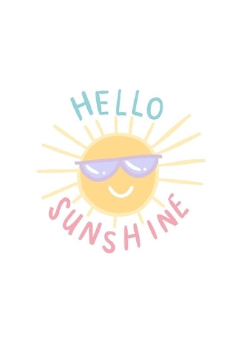 Hello Sunshine
