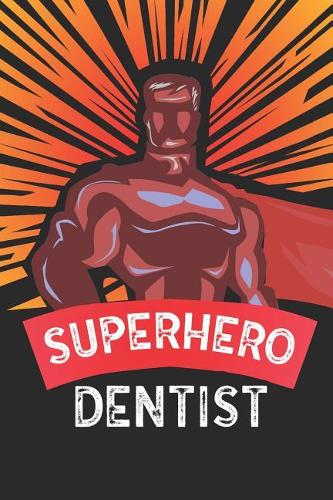 Superhero Dentist