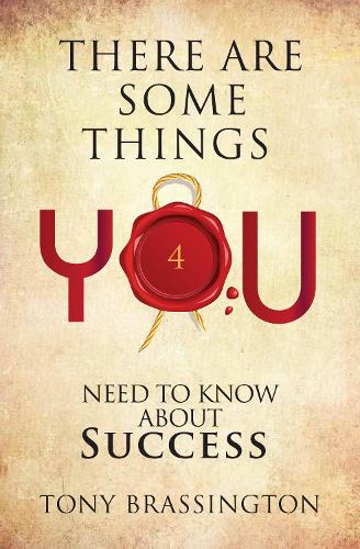 There Are Some Things You Need to Know About Success: You 4(4 You)