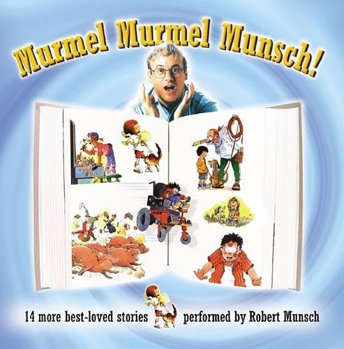 Murmel Murmel Munsch: (Robert Munsch)