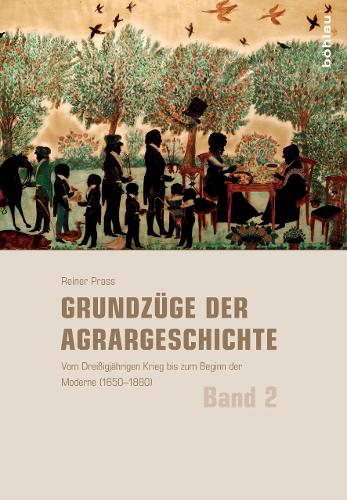 Grundzüge der Agrargeschichte