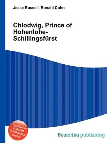 Chlodwig, Prince of Hohenlohe-Schillingsfurst