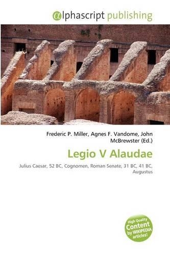 Legio V Alaudae: (English)