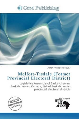 Melfort-Tisdale (Former Provincial Electoral District): (English)
