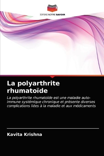 La polyarthrite rhumatoïde