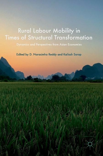 Rural Labour Mobility in Times of Structural Transformation: Dynamics and Perspectives from Asian Economies
