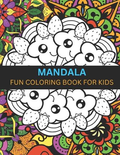 Mandala Coloring Book for Kids