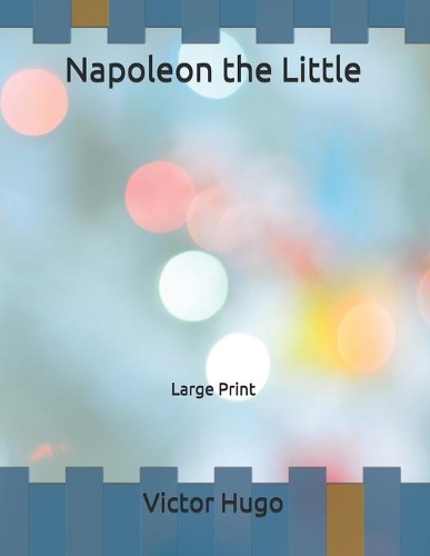 Napoleon the Little