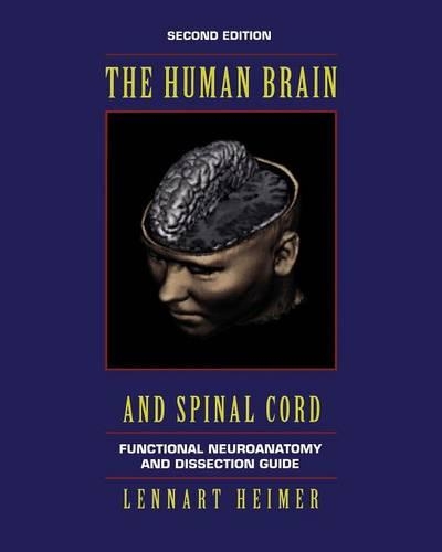 The Human Brain and Spinal Cord
