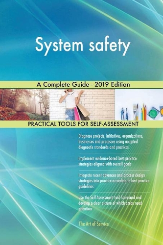 System safety A Complete Guide - 2019 Edition