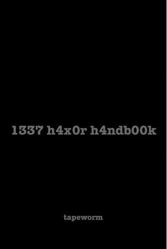 1337 h4x0r h4ndb00k