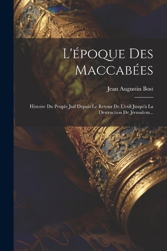 L'époque Des Maccabées