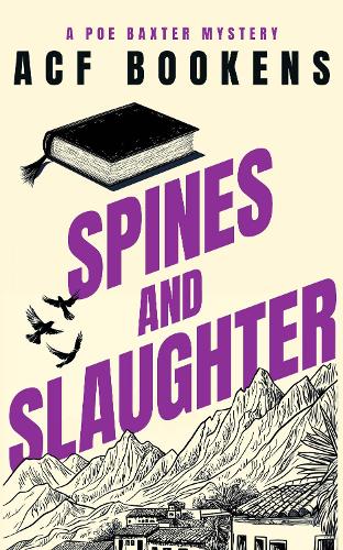 Spines and Slaughter