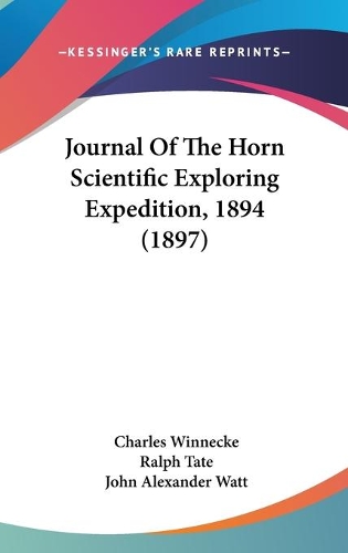 Journal Of The Horn Scientific Exploring Expedition, 1894 (1897)
