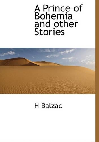 A Prince of Bohemia and Other Stories