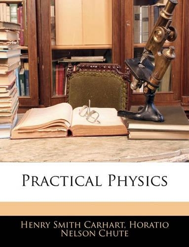 Practical Physics