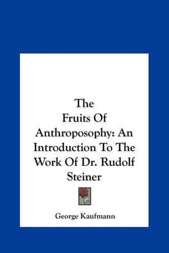 The Fruits of Anthroposophy