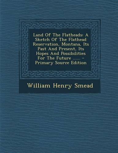 Land of the Flatheads