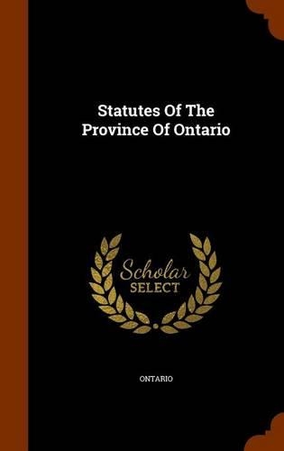 Statutes of the Province of Ontario: (English)