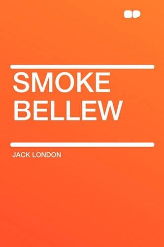 Smoke Bellew: (English)