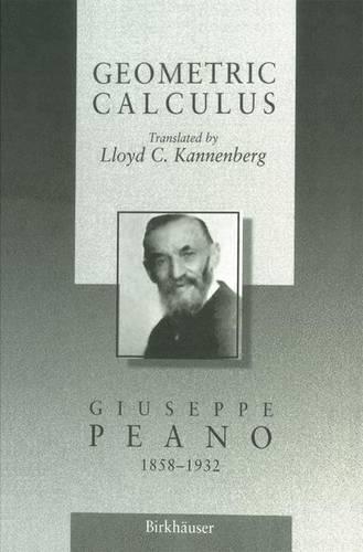 Geometric Calculus: According to the Ausdehnungslehre of H. Grassmann(English)