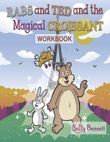 Rabs & Ted Magical Croissant Workbook
