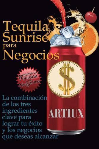 Tequila Sunrise para Negocios