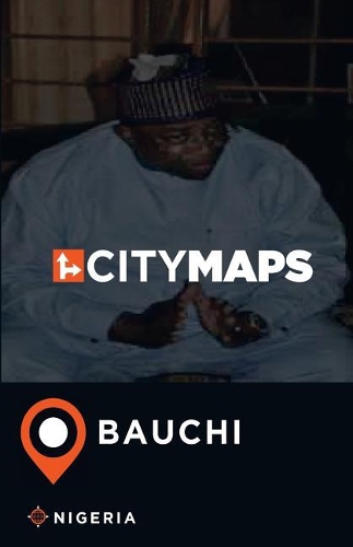 City Maps Bauchi Nigeria