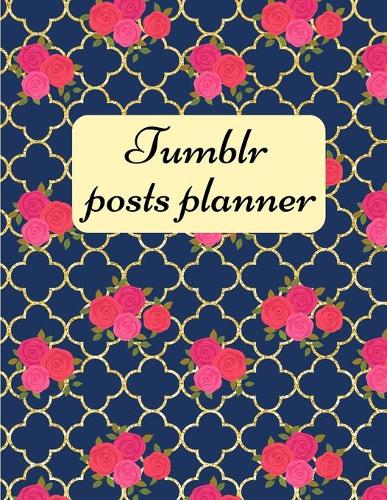Tumblr posts planner.