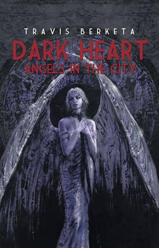 Dark Heart: Angels in the City