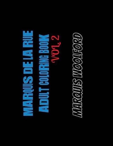 Marquis de la Rue Adult Coloring Book Vol.2