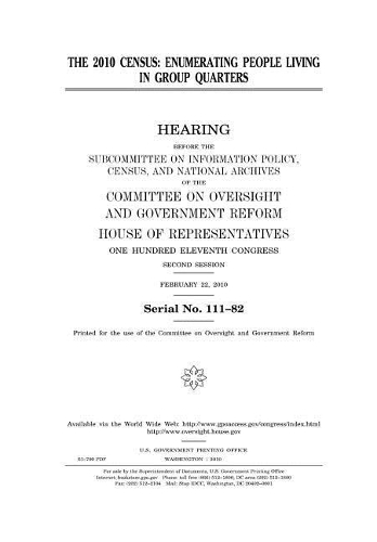 The 2010 Census: Enumerating People Living in Group Quarters