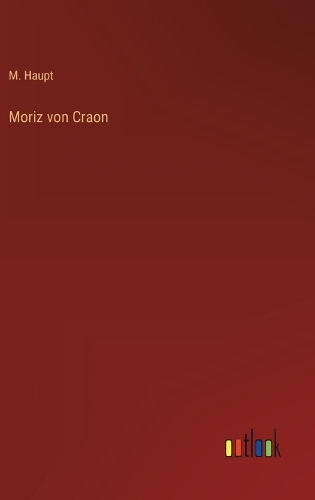 Moriz von Craon