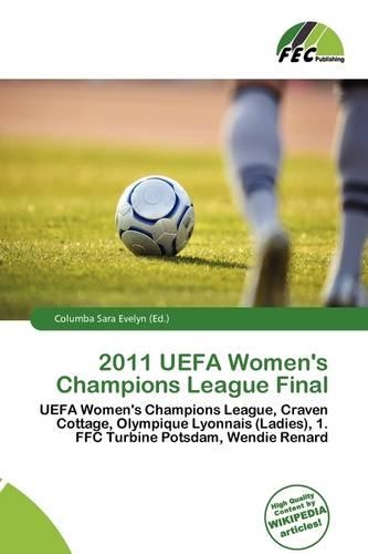 2011 Uefa Women's Champions League Final: (English)