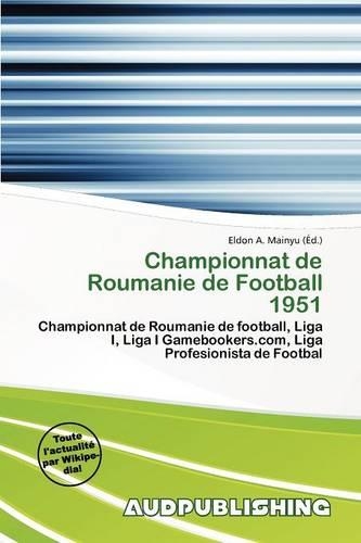 Championnat de Roumanie de Football 1951