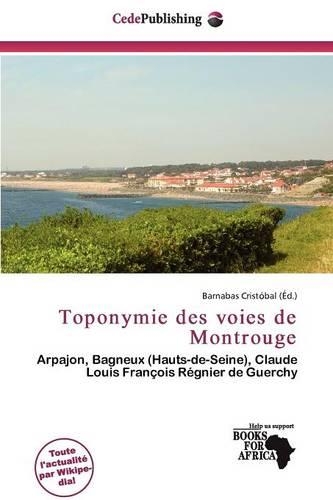 Toponymie Des Voies de Montrouge