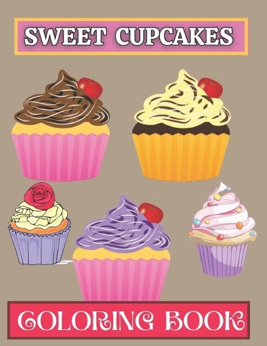 Sweet Cupcakes Coloring Book