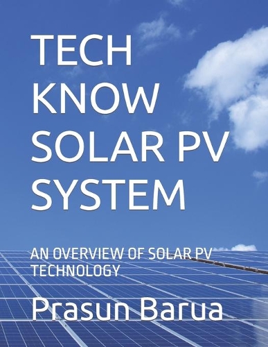 Tech Know Solar Pv System