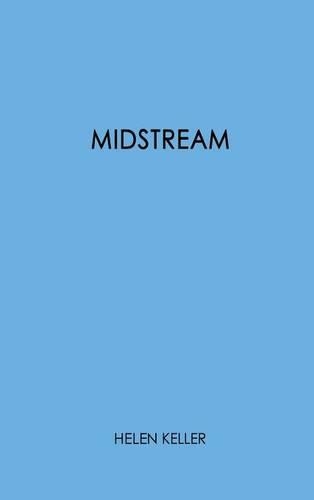 Midstream: My Later Life(English)
