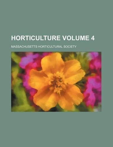 Horticulture Volume 4: (English)