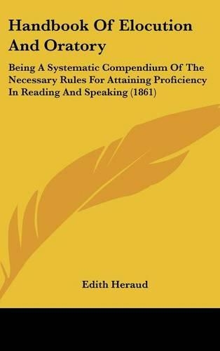 Handbook of Elocution and Oratory