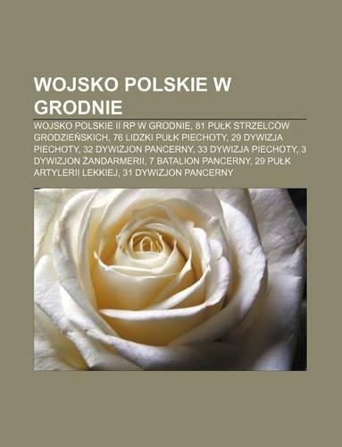 Wojsko Polskie W Grodnie