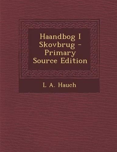 Haandbog I Skovbrug