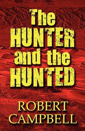 The Hunter and the Hunted: (English)