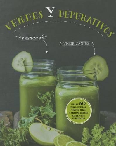 Verdes y Depurativos: (Spanish)