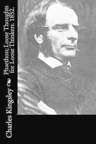 Phaethon; Loose Thoughts for Loose Thinkers. 1852.