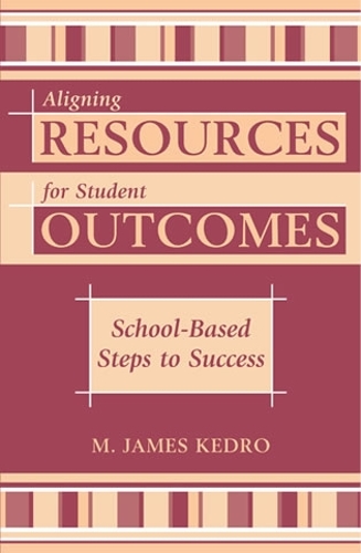 Aligning Resources for Student Outcomes