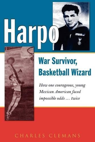 Harpo: War Survivor, Basketball Wizard(English)
