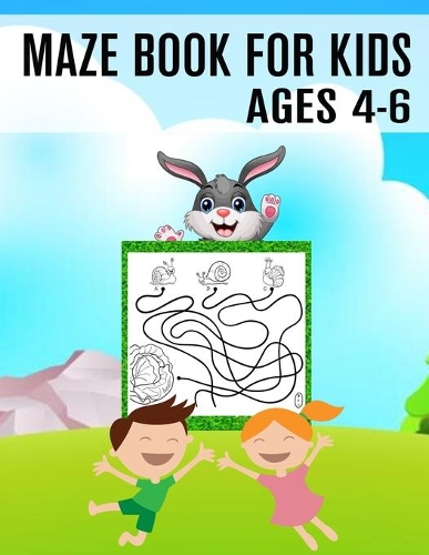 Maze Book For Kids Ages 4-6