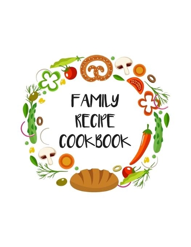 Family Recipe Cookbook